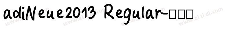 adiNeue2013 Regular字体转换